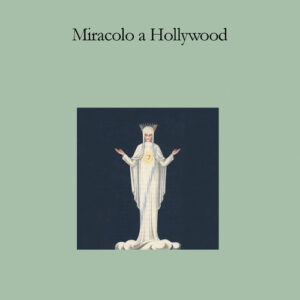 Libro - Miracolo a Hollywood - ISBN 9788838944529