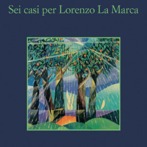 Libro - Sei casi per Lorenzo La Marca - ISBN 9788838945663