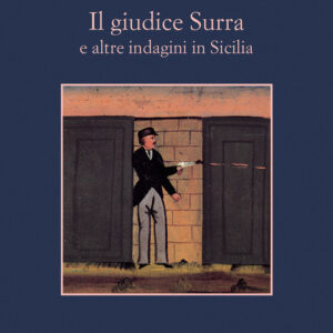 Libro - Il giudice Surra e altre indagini in Sicilia - ISBN 9788838945885