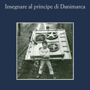 Libro - Insegnare al principe di Danimarca - ISBN 9788838946028