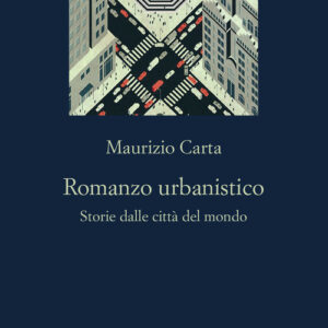 Libro - Romanzo urbanistico. Storia delle città del mondo - ISBN 9788838946899