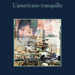 Libro - L'americano tranquillo - ISBN 9788838947223