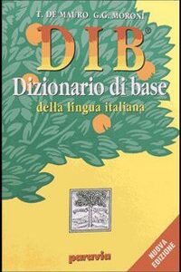 Libro - DIB. Dizionario illustrato della lingua italiana - ISBN 9788839550743