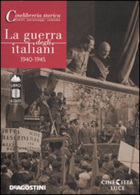 Libro - La guerra degli italiani. 1940-1945. DVD - ISBN 9788841858370
