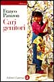 Libro - Cari genitori. Piccola guida alla salute del bambino - ISBN 9788842055846