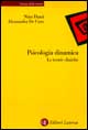 Libro - Psicologia dinamica. Le teorie cliniche - ISBN 9788842062288