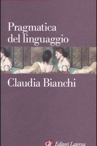 Libro - Pragmatica del linguaggio - ISBN 9788842071341