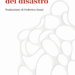 Libro - La scrittura del disastro - ISBN 9788842828396