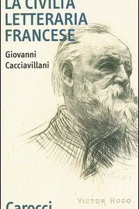 Libro - La civiltà letteraria francese - ISBN 9788843029907