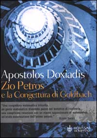 Libro - Zio Petros e la congettura di Goldbach - ISBN 9788845243929
