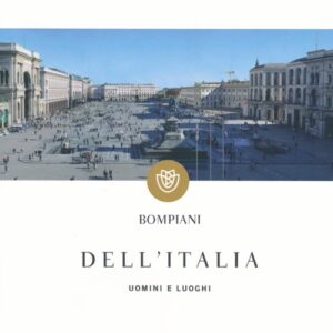 Libro - Dell'Italia. Uomini e luoghi - ISBN 9788845274688