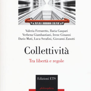Libro - Collettività. Tra libertà e regole - ISBN 9788846740519