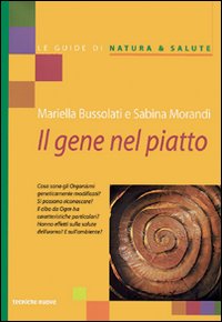 Libro - Il gene nel piatto - ISBN 9788848109956