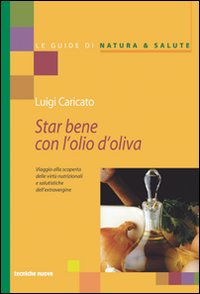 Libro - Star bene con l'olio d'oliva - ISBN 9788848114257