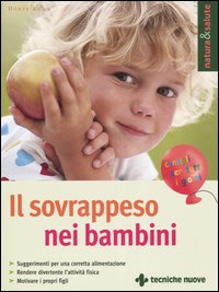 Libro - Il sovrappeso nei bambini - ISBN 9788848116107