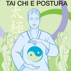 Libro - Tai Chi e postura - ISBN 9788848142786