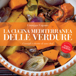 Libro - La cucina mediterranea delle verdure. Consigli e ricette di uno chef - ISBN 9788848147439