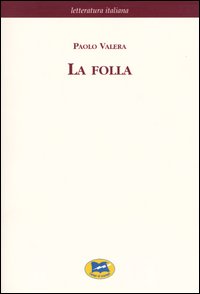 Libro - La folla - ISBN 9788848802307