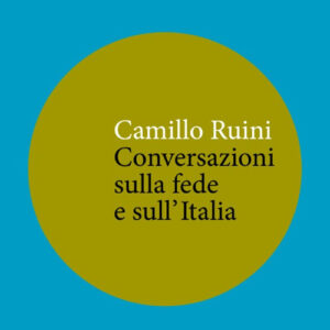 Libro - Conversazioni sulla fede e sull’Italia - ISBN 9788849866742
