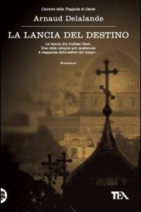 Libro - La lancia del destino - ISBN 9788850221929