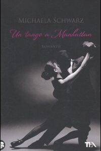 Libro - Un tango a Manhattan - ISBN 9788850222582