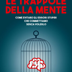 Libro - Le trappole della mente - ISBN 9788850256792