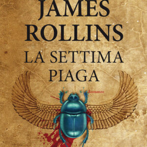 Libro - La settima piaga - ISBN 9788850260225