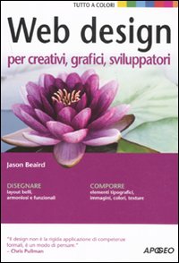 Libro - Web design per creativi, grafici, sviluppatori - ISBN 9788850330928