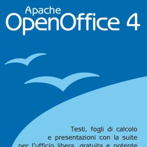 Libro - Apache OpenOffice 4.0 - ISBN 9788850333004