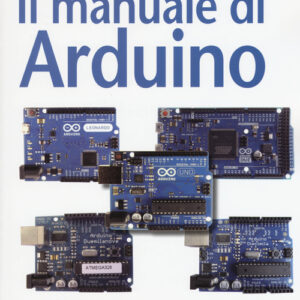 Libro - Il manuale di Arduino - ISBN 9788850333417