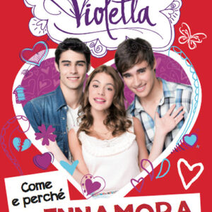 Libro - Come e perché ci si innamora. Manuali da ragazze. Violetta. Con adesivi - ISBN 9788852216671