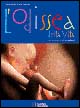 Libro - L'odissea della vita raccontata ai bambini - ISBN 9788854005709