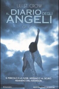 Libro - Gelosia. Il diario degli angeli - ISBN 9788854130296