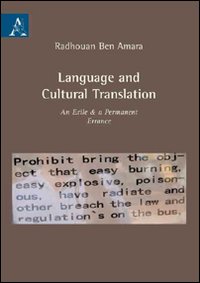 Libro - Language and cultural translation. An exile & a permanente errance - ISBN 9788854827011