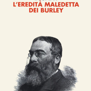 Libro - L'eredità segreta dei Burley - ISBN 9788855250887