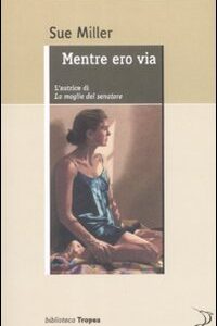 Libro - Mentre ero via - ISBN 9788855800846