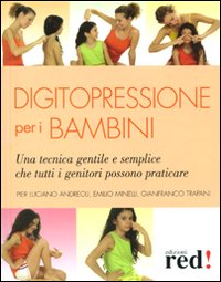 Libro - Digitopressione per i bambini - ISBN 9788857300139