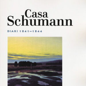 Libro - Casa Schumann. Diari (1841-1844) - ISBN 9788859246879
