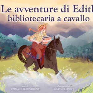 Libro - Le avventure di Edith, bibliotecaria a cavallo - ISBN 9788859254515