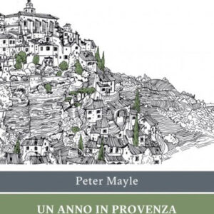 Libro - Un anno in Provenza - ISBN 9788859265344