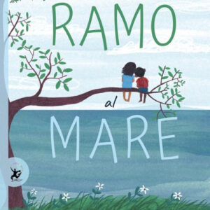 Libro - Dal ramo al mare - ISBN 9788859265450