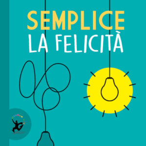 Libro - Semplice la felicità - ISBN 9788859265603