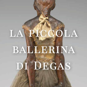 Libro - La piccola ballerina di Degas - ISBN 9788859266389