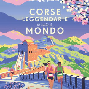 Libro - Corse leggendarie in tutto il mondo. 200 proposte per correre in 60 paesi nei 5 continenti - ISBN 9788859280422