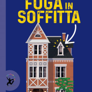 Libro - Fuga in soffitta - ISBN 9788859281320