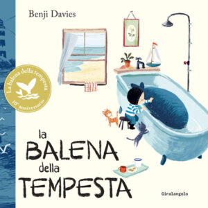Libro - La balena della tempesta. Ediz. anniversario - ISBN 9788859282518