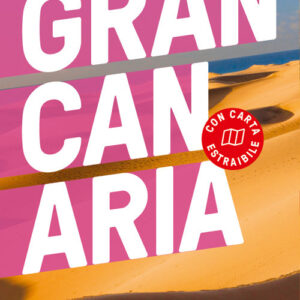 Libro - Gran Canaria. Con cartina estraibile - ISBN 9788859282723