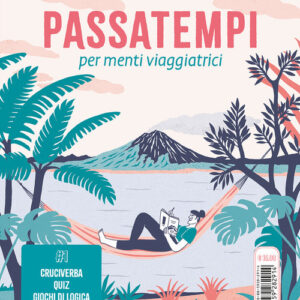 Libro - Passatempi per menti viaggiatrici. Cruciverba, quiz, giochi di logica, labirinti, sudoku e molto altro - ISBN 9788859282914