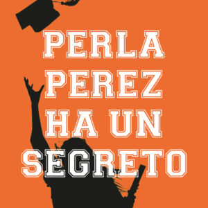 Libro - Perla Perez ha un segreto - ISBN 9788859290636