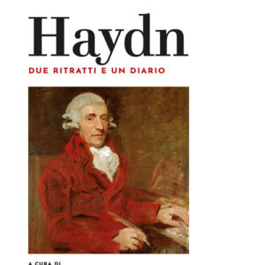 Libro - Haydn. Due ritratti e un diario - ISBN 9788859293910